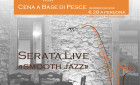 9 ottobre 2015: serata live Smooth Jazz - Cena a Base di Pesce